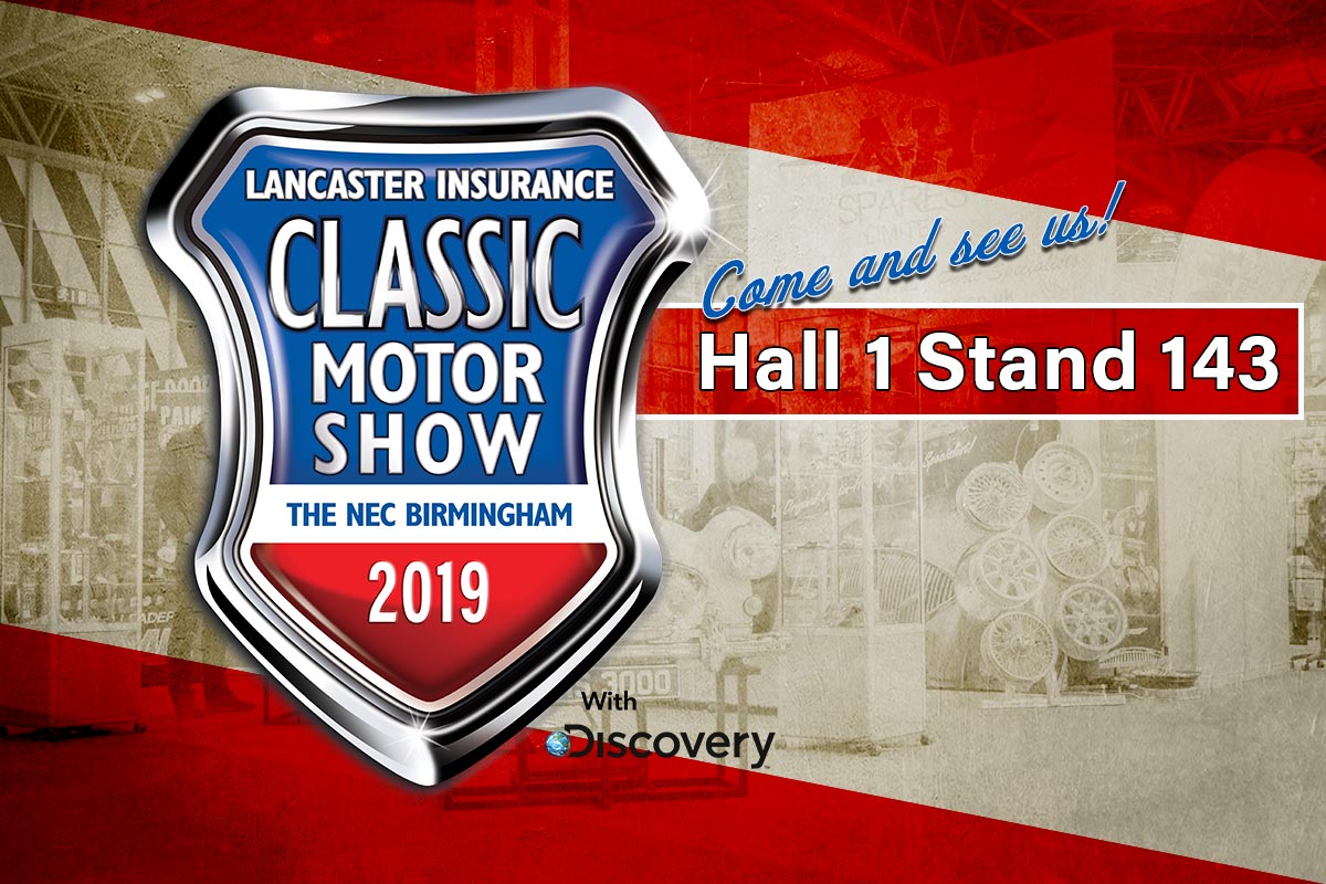 Classic Motor Show 2019 | See us in Hall 1 Stand 143